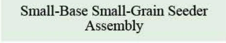 Product specifications — Small-Base Small-Grain Seeder Assembly